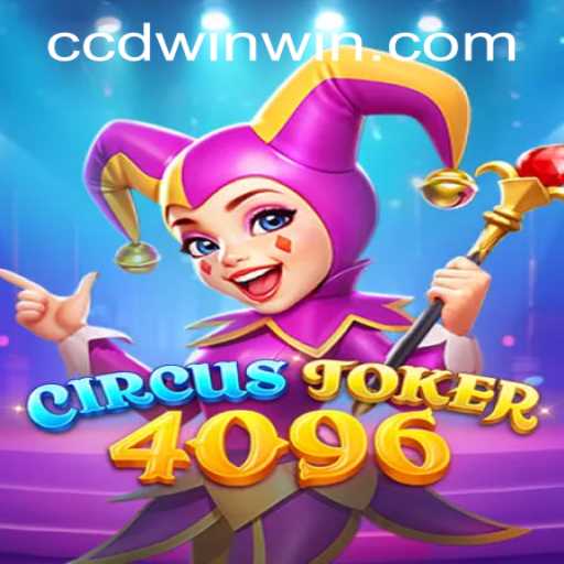 Dive Into the World of CircusJoker4096: An Exciting New Gaming Experience