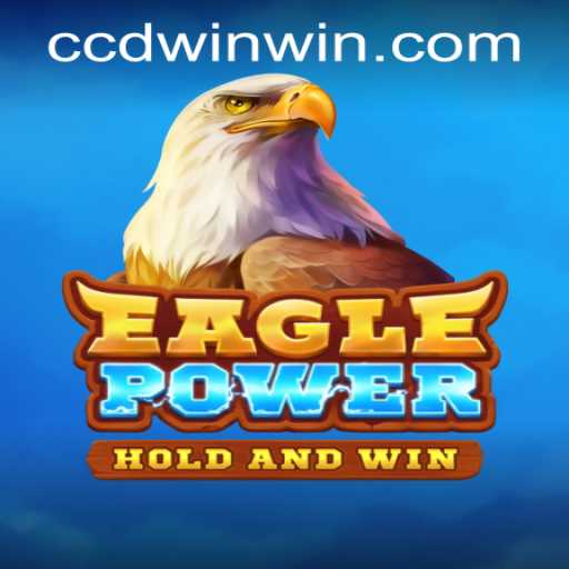 EaglePower: A Thrilling Adventure Awaits with CCDWIN PH Login
