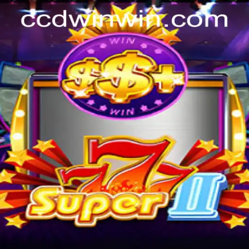Exploring Super777II: The Gaming Phenomenon and CCDWIN PH Login